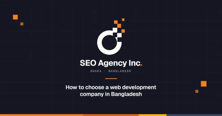 How to choose a web development company in Bangladesh