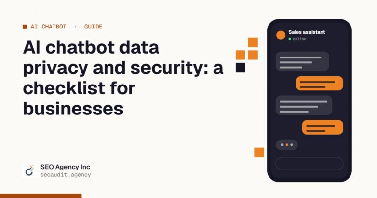 AI chatbot data privacy and security: a 12-point checklist for businesses