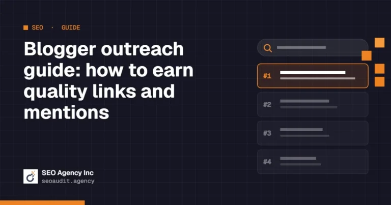 Blogger outreach guide: how to earn quality links and mentions